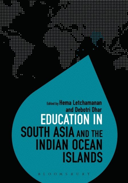 Hema Letchamanan, Debotri Dhar - Education in South Asia and the Indian Ocean Islands, E-bok