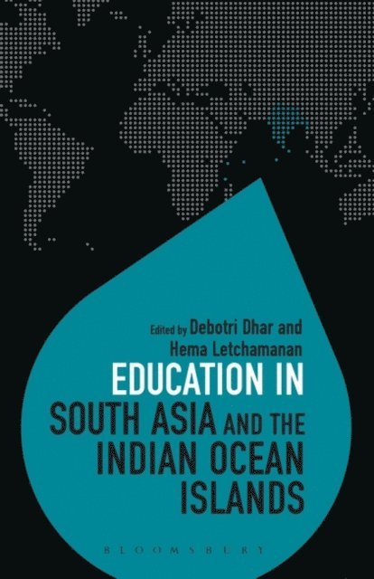 Hema Letchamanan, Debotri Dhar - Education in South Asia and the Indian Ocean Islands, E-bok