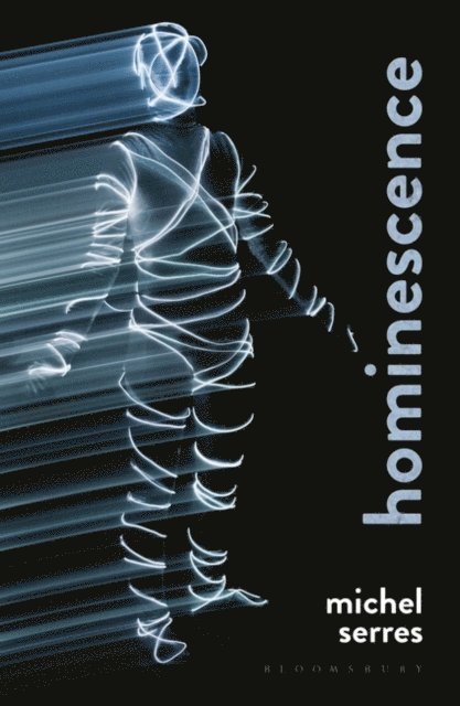 Michel Serres - Hominescence, E-bok