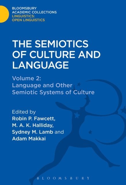Robin P. Fawcett - Semiotics of Culture and Language, E-bok
