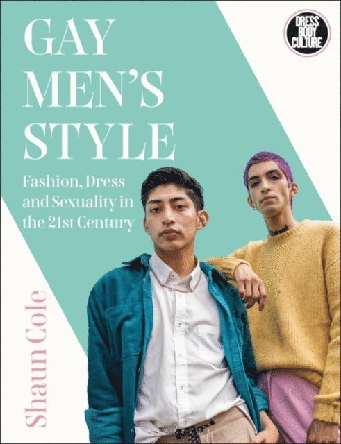 Shaun Cole - Gay Men's Style, E-bok