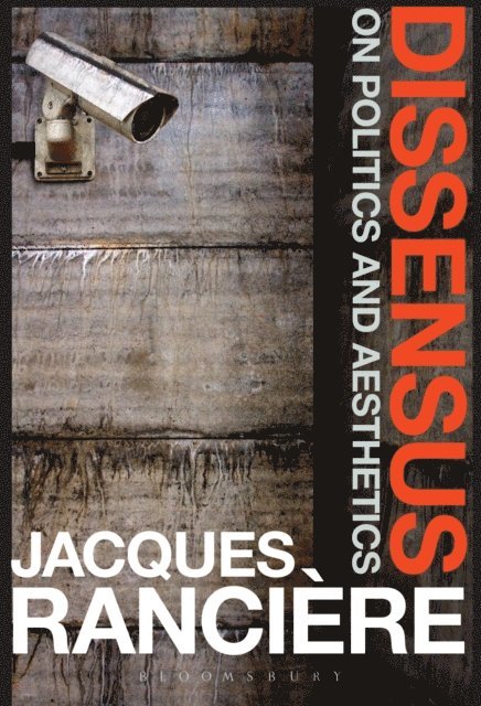Jacques Rancière - Dissensus, E-bok
