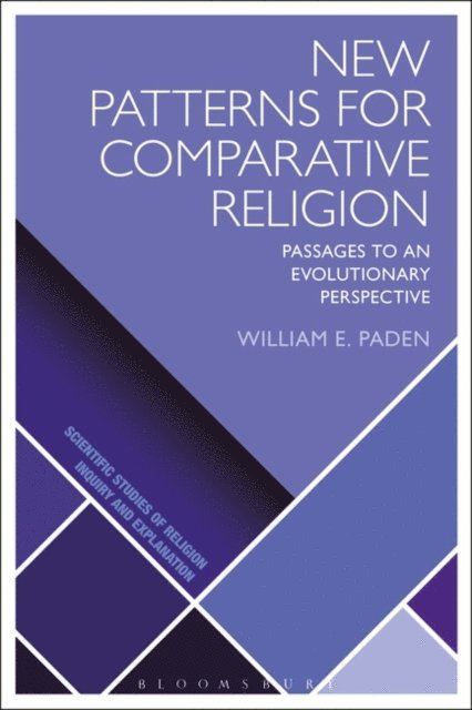 William E. Paden - New Patterns for Comparative Religion, E-bok