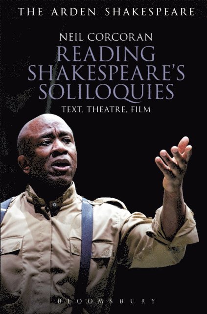 Neil Corcoran - Reading Shakespeare's Soliloquies, E-bok