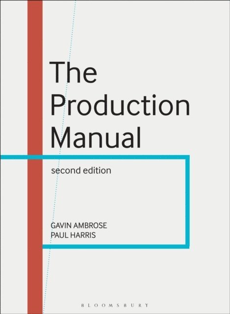 Gavin Ambrose, Paul Harris - Production Manual, E-bok