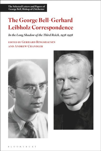 George Bell-Gerhard Leibholz Correspondence, E-bok