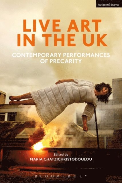Maria Chatzichristodoulou - Live Art in the UK, E-bok