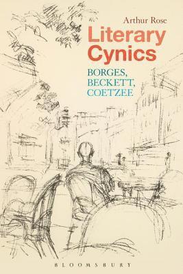 Arthur Rose - Literary Cynics, E-bok