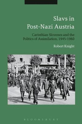 Robert Knight - Slavs in Post-Nazi Austria, E-bok