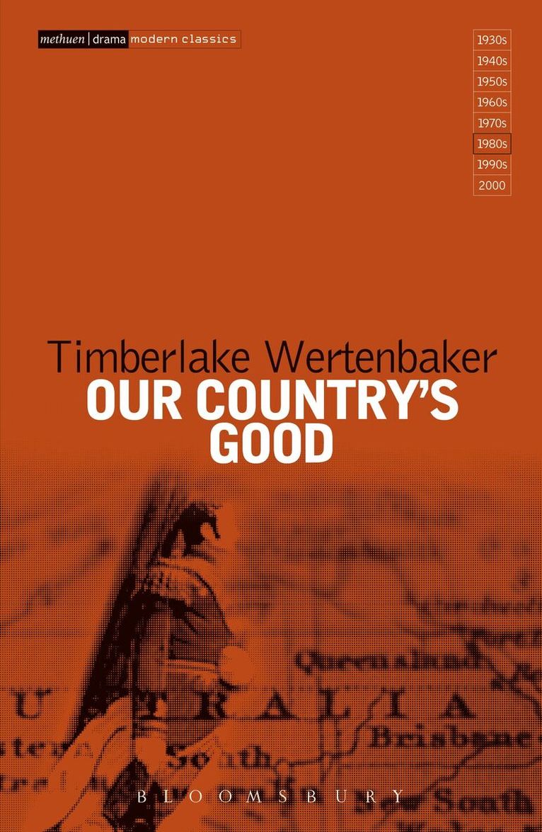 Timberlake Wertenbaker - Our Country's Good, Inbunden