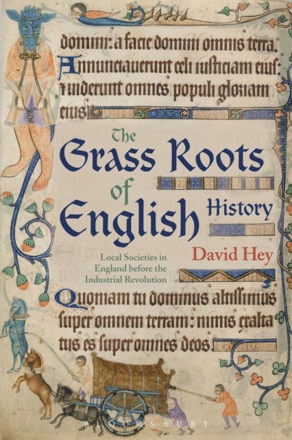 David Hey - Grass Roots of English History, E-bok