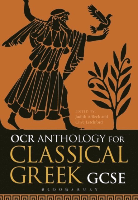 Judith Affleck, Clive Letchford - OCR Anthology for Classical Greek GCSE, E-bok