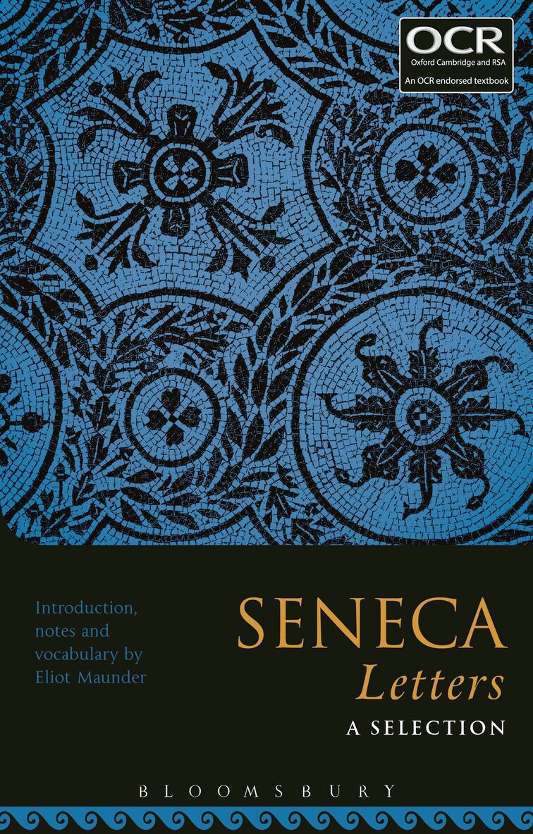 Eliot Maunder - Seneca Letters: A Selection, Häftad. Tillgänglighet: Lägg i varukorg