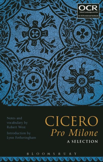 Robert West, Lynn Fotheringham - Cicero Pro Milone: A Selection, E-bok