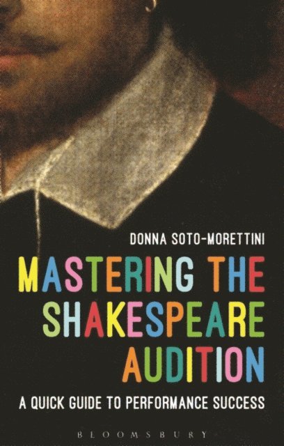 Donna Soto-Morettini - Mastering the Shakespeare Audition, E-bok