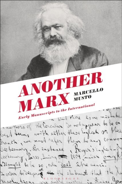 Marcello Musto - Another Marx, E-bok