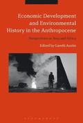 Economic Development and Environmental History in the Anthropocene