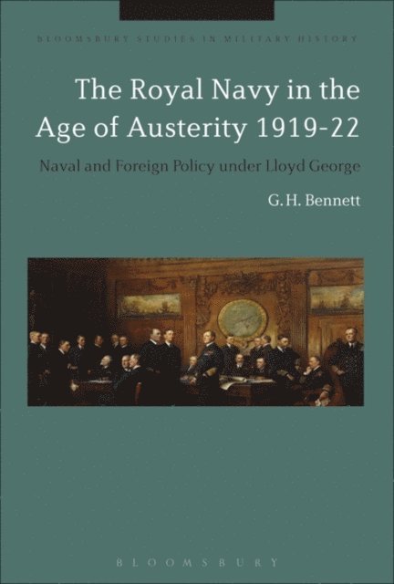G. H. Bennett - Royal Navy in the Age of Austerity 1919-22, E-bok