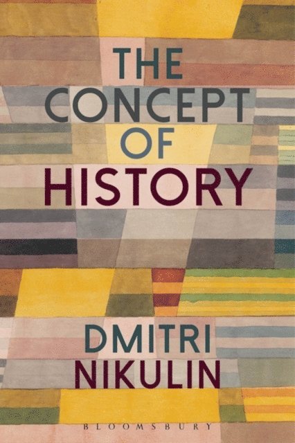 Dmitri Nikulin - Concept of History, E-bok