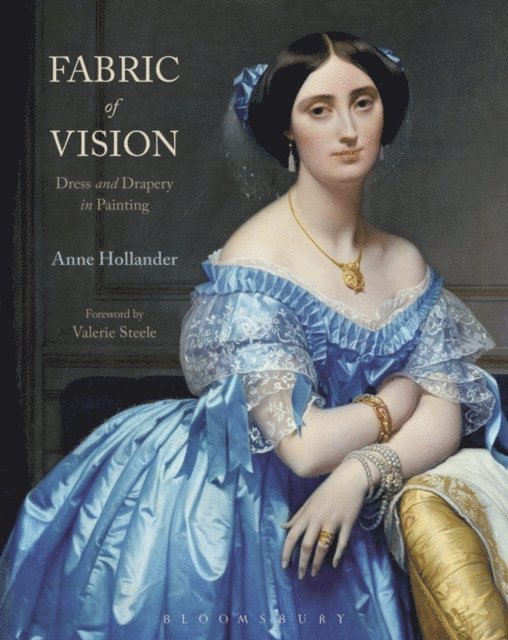 Anne Hollander - Fabric of Vision, E-bok