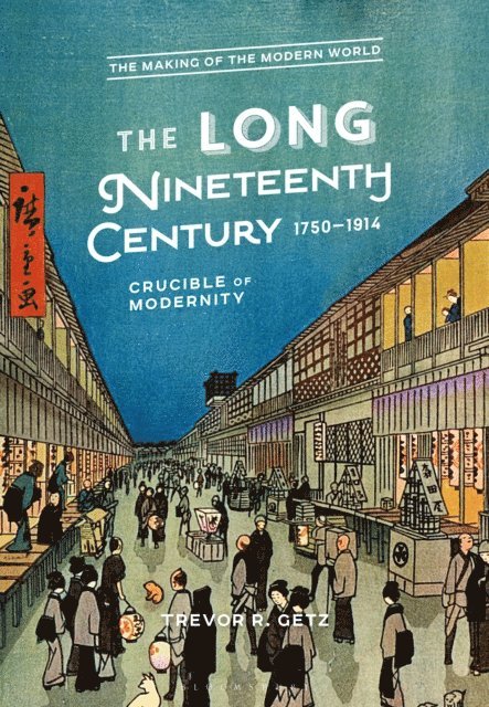 Trevor R. Getz - Long Nineteenth Century, 1750-1914, E-bok