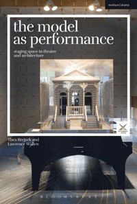 The Model as Performance