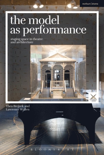 Thea Brejzek, Lawrence Wallen - Model as Performance, E-bok