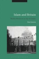 Ron Geaves - Islam and Britain, E-bok