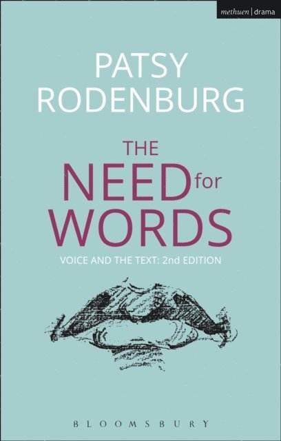 Patsy Rodenburg - Need for Words, E-bok