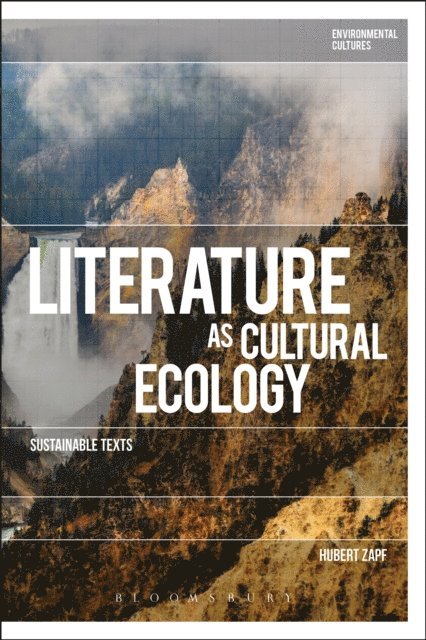 Hubert Zapf - Literature as Cultural Ecology, E-bok