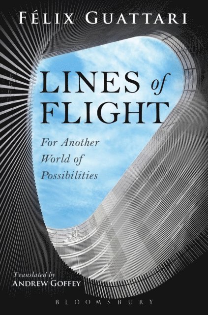 Felix Guattari - Lines of Flight, E-bok