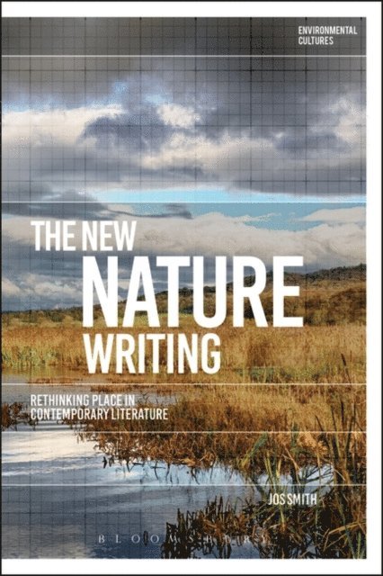 Jos Smith - New Nature Writing, E-bok