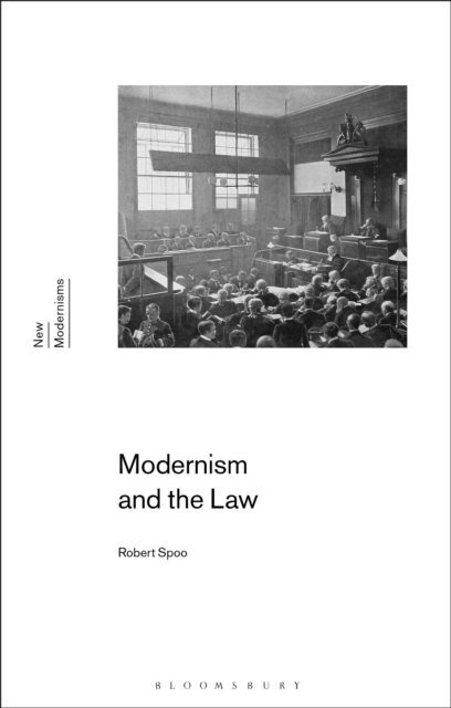 Robert Spoo - Modernism and the Law, E-bok