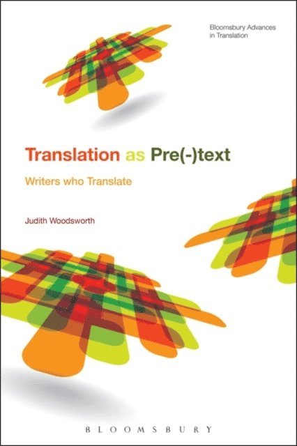 Judith Woodsworth - Telling the Story of Translation, E-bok