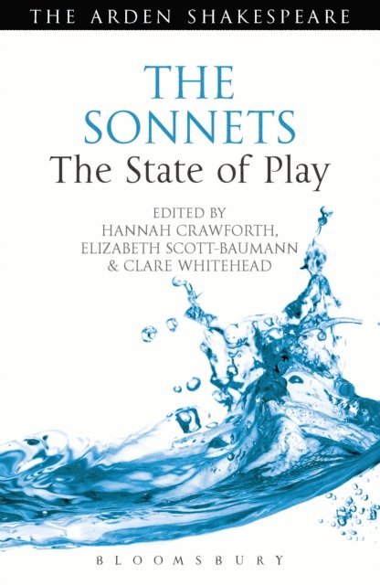 Hannah Crawforth, Elizabeth Scott-Baumann, Clare Whitehead - Sonnets: The State of Play, E-bok
