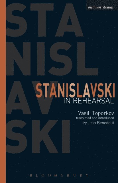 Vasili Toporkov - Stanislavski In Rehearsal, E-bok