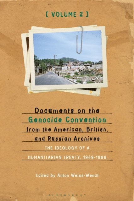 Anton Weiss-Wendt - Documents on the Genocide Convention from the American, British, and Russian Archives, E-bok
