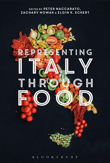 Peter Naccarato, Zachary Nowak, Elgin K. Eckert - Representing Italy Through Food, E-bok