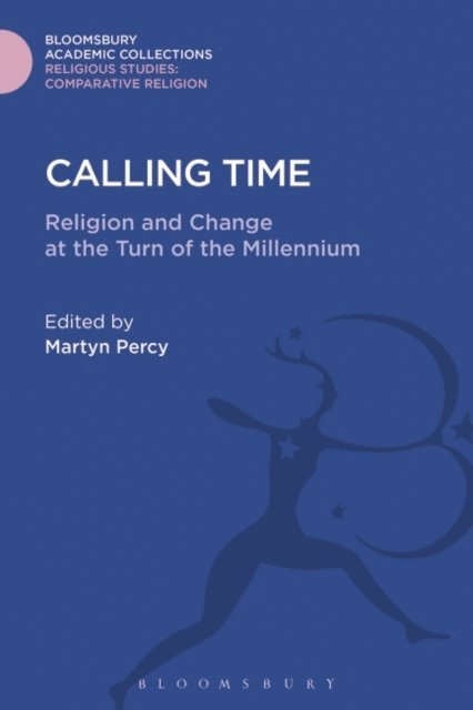 Martyn Percy - Calling Time, E-bok