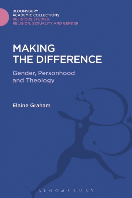 Elaine L. Graham - Making the Difference, E-bok