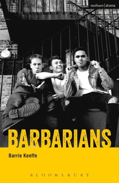 Barrie Keeffe - Barbarians, E-bok