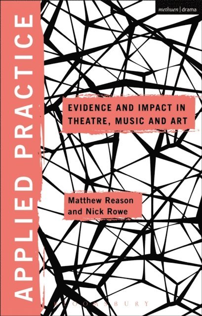Nick Rowe, Matthew Reason - Applied Practice, E-bok