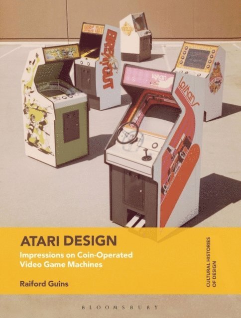 Raiford Guins - Atari Design, E-bok