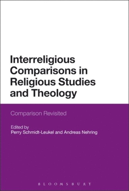 Perry Schmidt-Leukel, Andreas Nehring - Interreligious Comparisons in Religious Studies and Theology, E-bok
