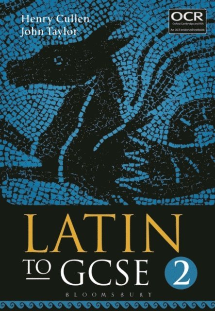 Henry Cullen, John Taylor - Latin to GCSE Part 2, E-bok