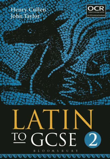 Henry Cullen, John Taylor - Latin to GCSE Part 2, E-bok