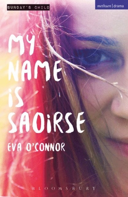 Eva O'Connor - My Name is Saoirse, E-bok