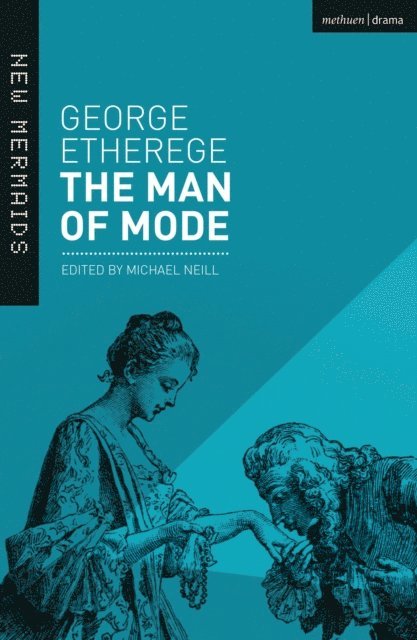 George Etherege, Michael Neill - Man of Mode, E-bok