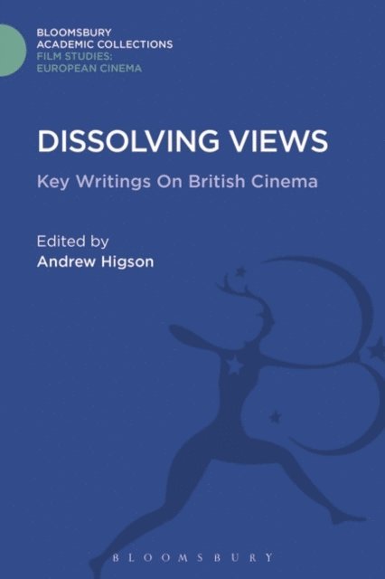Andrew Higson - Dissolving Views, E-bok