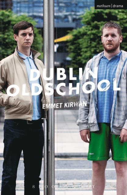 Emmet Kirwan - Dublin Oldschool, E-bok